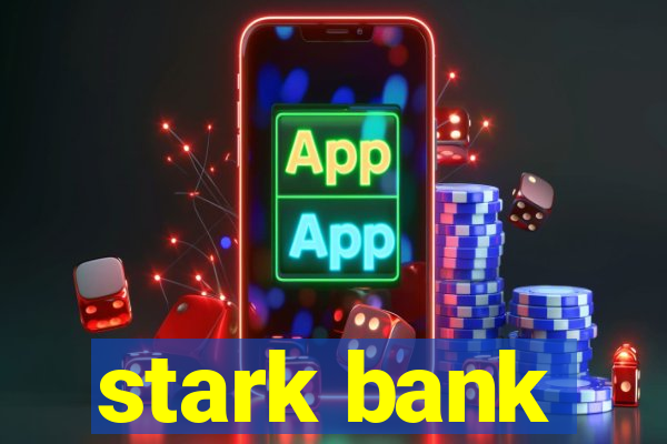 stark bank